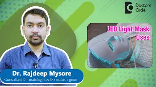 DERMATOLOGIST reviews LED LIGHT MASK for GLOWING SKIN #facial - Dr. Rajdeep Mysore | Doctors' Circle