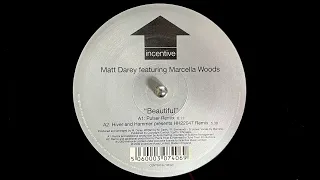 Matt Darey Featuring Marcella Woods - Beautiful (Pulser Remix) (2002)