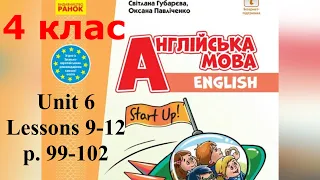 Start Up 4 НУШ Тема 6 My Busy Free Time Уроки 9-12 с. 99-102✔Відеоурок