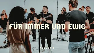 Für immer und ewig | Acoustic Sessions | Alive Worship