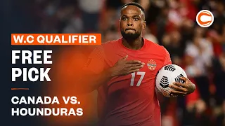 World Cup Qualifier | Canada vs. Honduras | Best Bet, Picks and Predictions
