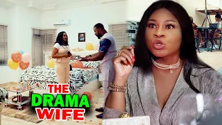 The Drama Wife COMPLETE MOVIE   - Destiny Etiko & Onny Michael  2020 Latest Movie