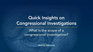 What is the scope of a congressional investigation?