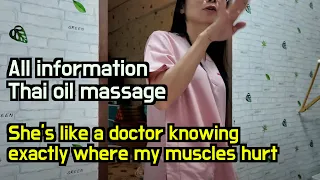 All information about Thai massage, She's like a doctor knowing exactly where my muscles hurt