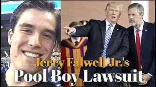 Jerry Falwell Jr.'s "Pool Boy Lawsuit". Proof He's Gay?