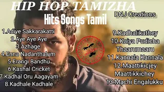 Hip Hop Tamizha songs  ||JukeBox||Tamil Hit Songs