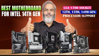 Best Motherboard for intel 12th, 13th & 14th gen Processor 2024