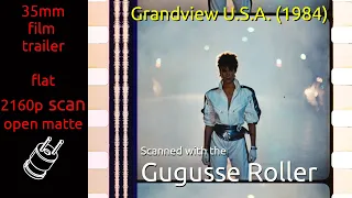 Grandview U.S.A. (1984) 35mm film trailer, flat open matte, 2160p