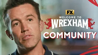 The Community of Wrexham AFC | Welcome to Wrexham | FX