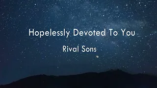 Rival Sons - Hopelessly Devoted To You (Lyrics + Cover) [Live - Paste Studios]