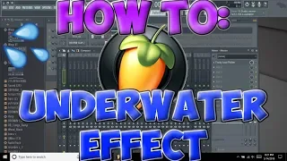 How To Get The Underwater Effect On Fl Studio 12 (Tutorial)