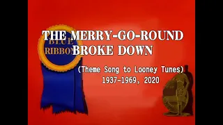 “The Merry-Go-Round Broke Down” Through the Years! (Looney Tunes)