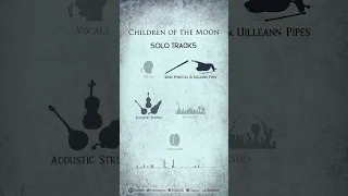 🎵 Children of the Moon Solo Tracks! #AudioProduction #MusicProduction #CelticMusic