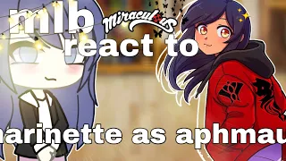 MLB react to marinette as aphmau|Helly Move|Gacha life