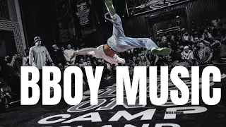 BBOY MUSIC 💥 BBOY PRACTICE MIXTAPE  💥 BBOY MIXTAPE 2024