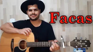 Diego & Victor Hugo, Bruno & Marrone - Facas - Violão Cover By Edivaldo Silva