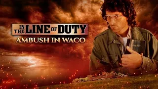 In the Line of Duty: Ambush in Waco | Full Action Drama Movie | Tim Daly | William O'Leary