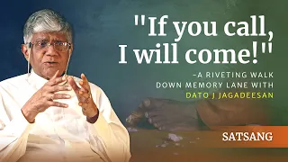 “If you call, I will come!” | Dato J Jagadeesan | Satsang from Prasanthi Nilayam