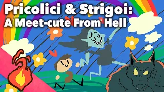 Pricolici & Strigoi - A Meet-cute From Hell - European - Extra Mythology