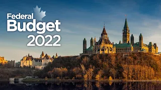 Budget 2022: Trudeau government earmarks $31B in new spending on growth, housing, and defence | FULL