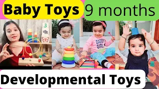 BABY TOYS| 9 MONTHS |DEVELOPMENTAL TOYS & GUIDANCE.