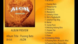 PUSONG BATO ALBUM PREVIEW - Alon