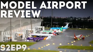 Reviewing YOUR Model Airports One More Time