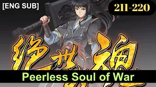 Peerless Soul of War Episodes 211 to 220 English Subbed