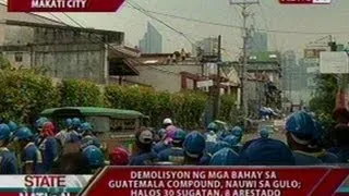 SONA: Demolisyon ng mga bahay sa Guatemala Compound, nauwi sa gulo