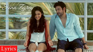 Sunn Zara Lyrics | JalRaj | Shivin Narang | Tejasswi Prakash