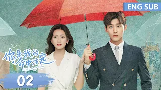 ENG SUB《你是我的命中注定 You Are My Destiny》EP02——主演：邢昭林、梁洁 | 腾讯视频-青春剧场