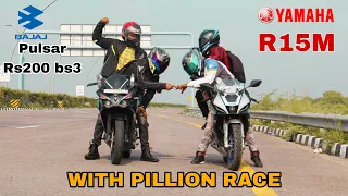 YAMAHA R15M VS BAJAJ RS200 BS3 [ WITH PILLION RACE ]