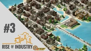 Rise of Industry - Episode 3