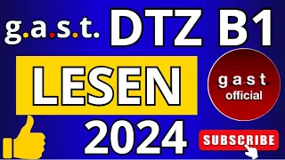 Lesen 2024 B1 Prüfung Übungssatz - g.a.s.t DTZ 2024 TEST