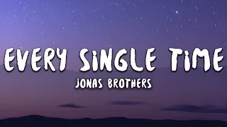 Jonas Brothers - Every Single Time (Lyrics)