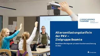 Altersentlastungstarif in der PKV: Zielgruppe Beamte | Versicherungskammer Maklermanagement