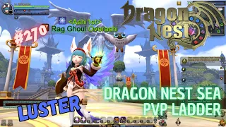 #270 One of the Rare Char ~ Luster - Dragon Nest SEA PVP Ladder ~ Requested