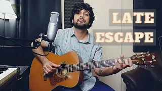 Late Escape - Jot Singh [COVER]