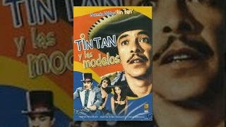 Tin Tan: Escuela de Modelos - Película Completa