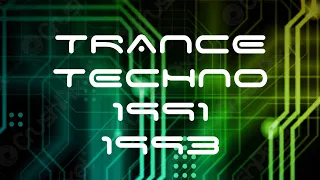 Trance Techno 1991-1993