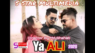Ya Ali | Bina Tere Na Ek Pal Ho | Heart Touching Love Story | S Star Multimedia | Gangster New 2020