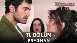 Rüzgarlı Tepe 11. Bölüm Fragmanı - 15 Ocak Pazartesi @RuzgarliTepe