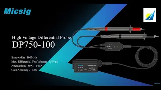 Micsig High Voltage Differential Probe DP750 from Saelig