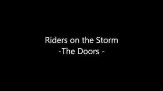 The DOORs - ' Riders on the Storm ' - REMix