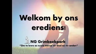 NG Grimbeekpark 5 Mei 2024 Kerkdiens