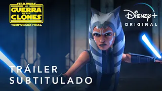 Star Wars: La Guerra de los Clones | Tráiler Temporada Final Subtitulado | Disney+