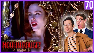 Moulin Rouge Made Us Believe In Love - Guilty Pleasures Ep. 70