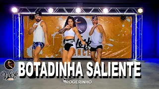 BOTADINHA SALIENTE - Rogerinho ll COREOGRAFIA WORKDANCE ll Aulas de dança