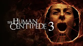The Human Centipede 3 - Offizieller deutscher Trailer