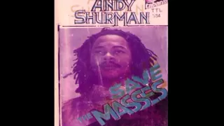 ANDY SHURMAN - Save The Masses